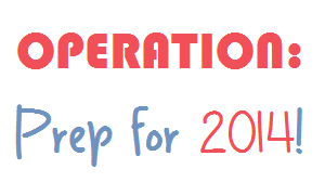 Prep for 2014